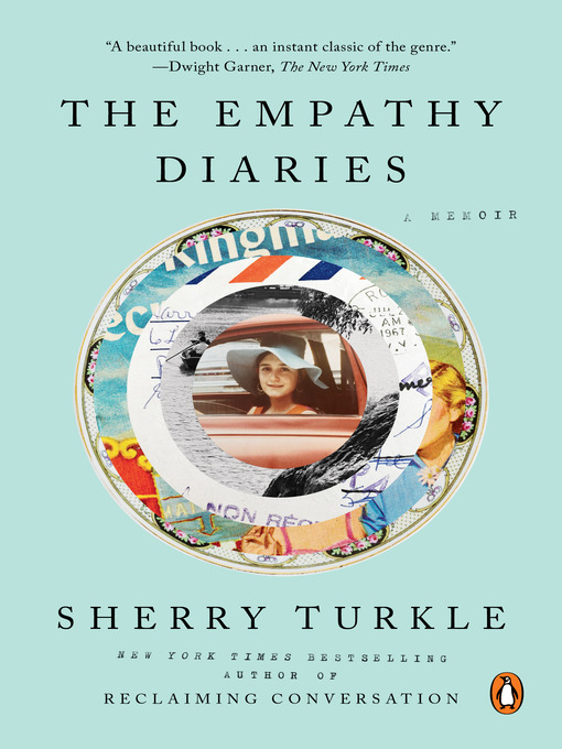 Title details for The Empathy Diaries by Sherry Turkle - Wait list